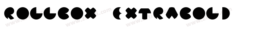 Rollbox ExtraBold字体转换
